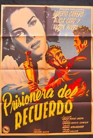 Prisionera del recuerdo (1952)