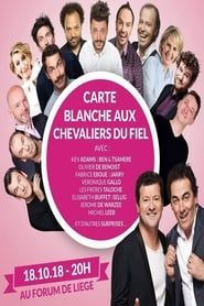 Festival International du Rire de Liège 2018 - Carte Blanche Aux Chevaliers Du Fiel