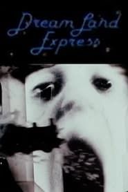 Dream Land Express (1982)