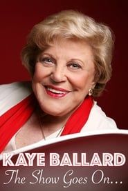 Kaye Ballard - The Show Goes On! series tv