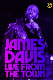 James Davis: Live from the Town series tv