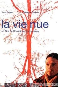 watch La vie nue