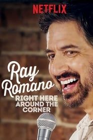 Ray Romano: Right Here, Around the Corner 2019 streaming