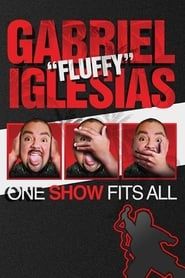 Gabriel Iglesias: One Show Fits All-hd