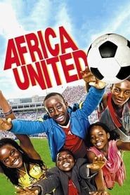 Africa United 2010 streaming