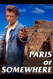 Paris or Somewhere (1994)
