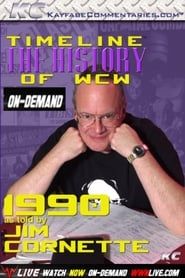 watch Timeline: The History of WCW – 1990 – As Told By Jim Cornette