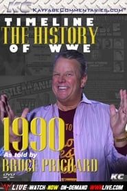 Timeline: The History of WWE – 1990 – As Told By Bruce Prichard (2017)