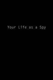 Image Your Life as a Spy 2019