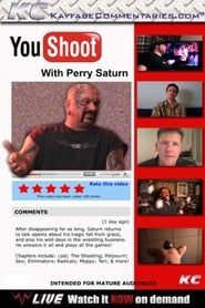 YouShoot: Perry Saturn series tv