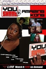 YouShoot: Amazing Kong series tv