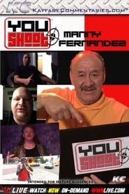 YouShoot: Manny Fernandez series tv