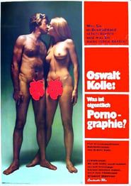 Oswalt Kolle: Was ist eigentlich Pornografie? (1971)