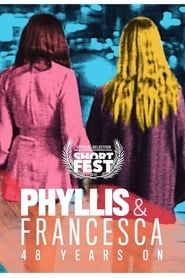 Phyllis & Francesca 48 Years On series tv