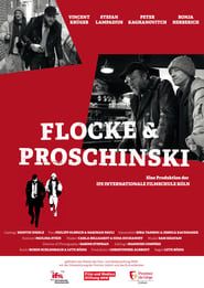 watch Flocke und Proschinski