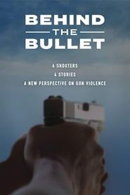 Behind the Bullet series tv