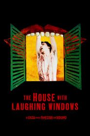 The House with Laughing Windows series tv