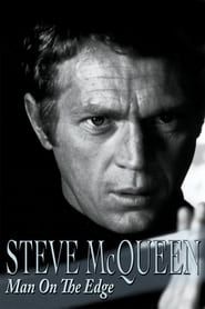 Steve McQueen: Man on the Edge (1990)
