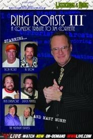 Ring Roasts III: The Roast of Jim Cornette series tv