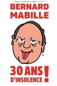 Bernard Mabille - 30 Ans D