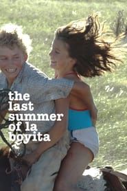 The Last Summer in La Boyita series tv