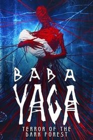 Baba Yaga : La Forêt des damnés