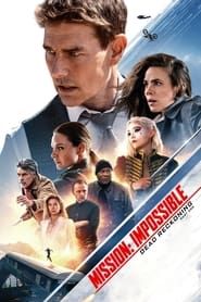 Mission : Impossible - Dead Reckoning Partie 1 series tv