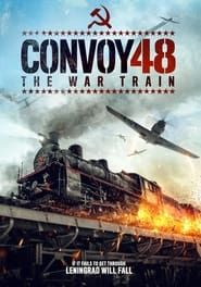Convoy 48 The War Train series tv