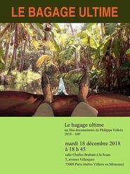 Le bagage ultime (2018)
