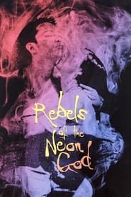 Rebels of the Neon God series tv