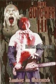 The Butcher III - Zombies im Blutrausch series tv