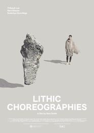 Image Lithic Choreographies 2019