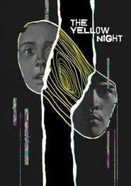 The Yellow Night-hd