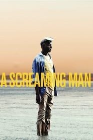 A Screaming Man series tv