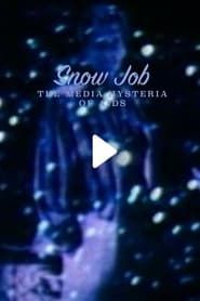 Snow Job: The Media Hysteria of AIDS series tv