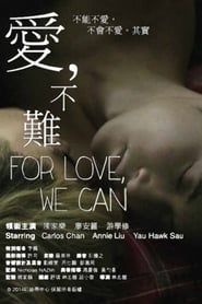 For Love We Can series tv