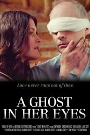 A Ghost In Her Eyes series tv