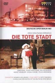 Erich Wolfgang Korngold - Die Tote Stadt (2012)