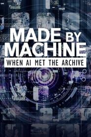 Image Made by Machine: When AI Met the Archive 2018