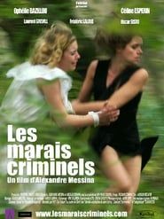 Image Les marais criminels 2010