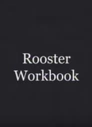 Rooster Workbook series tv