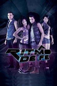 A Ritmo de Fe (2013)