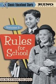 Rules for School - Classic Educational Shorts, Vol. 5 series tv