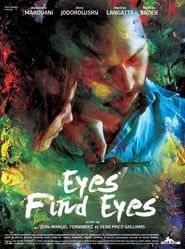Eyes Find Eyes series tv