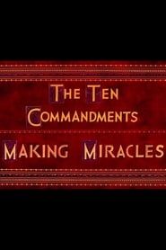 The Ten Commandments: Making Miracles series tv