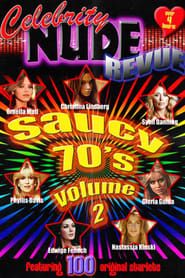 Celebrity Nude Revue: The Saucy 70's Volume 2-hd