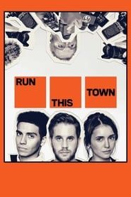 Run This Town series tv