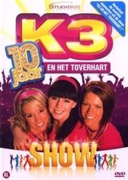 K3 en het Toverhart (2007)
