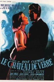 Le Château de verre (1950)