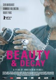 Beauty & Decay series tv